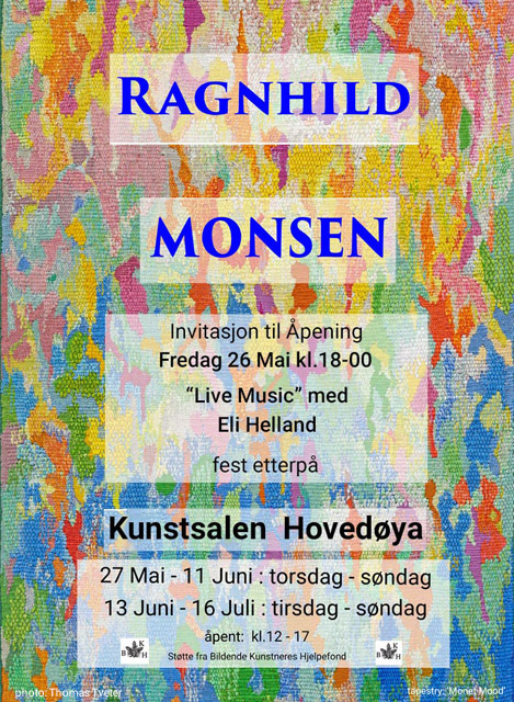 2023 RAGNHILD MONSEN Separatutstilling Kunstsalen Hovedøya 27.05-16.07 Billedvev og tekstile objekter