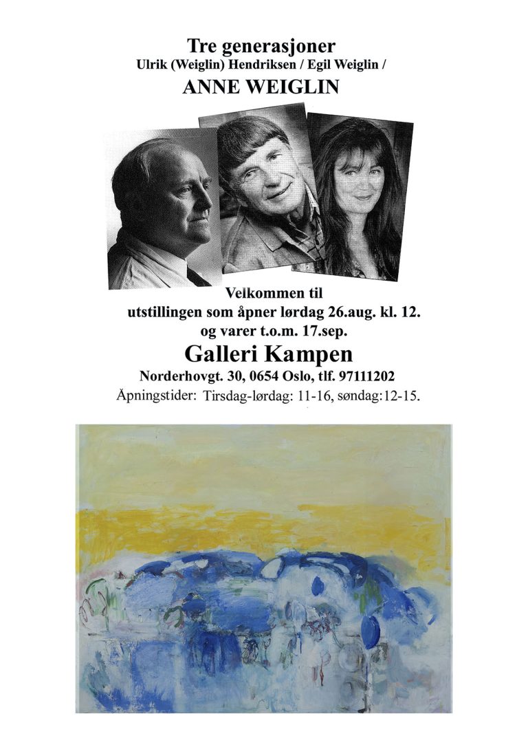 2023 ANNE WEIGLIN stiller ut for 10. gang på GALLERI KAMPEN 26.08-17.09