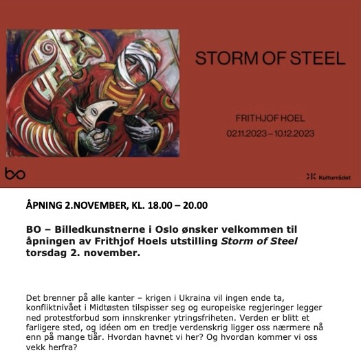 2023 FRITHJOF HOEL på Billedkunstnerne i Oslo 02.11-10.12 med utstillingen STORM OF STEEL