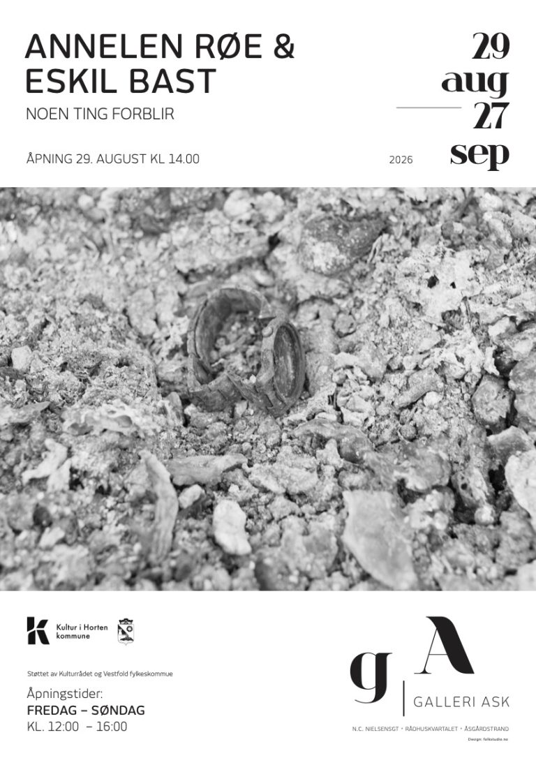 2026 ESKIL BAST med utstillingen – NOEN TING FORLBIR – på Galleri Ask 29. august – 27. september